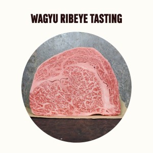 Wagyu Ribeye Tasting